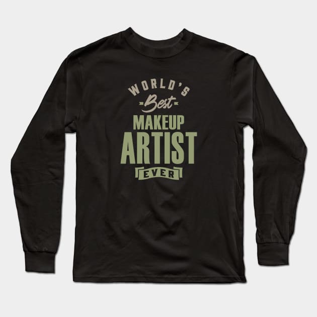 Makeup Artist Long Sleeve T-Shirt by C_ceconello